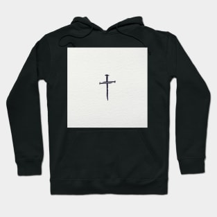 The nails of the cross Hoodie